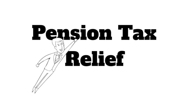 Pension Tax Relief: How to Boost your Pension and Reduce your Tax